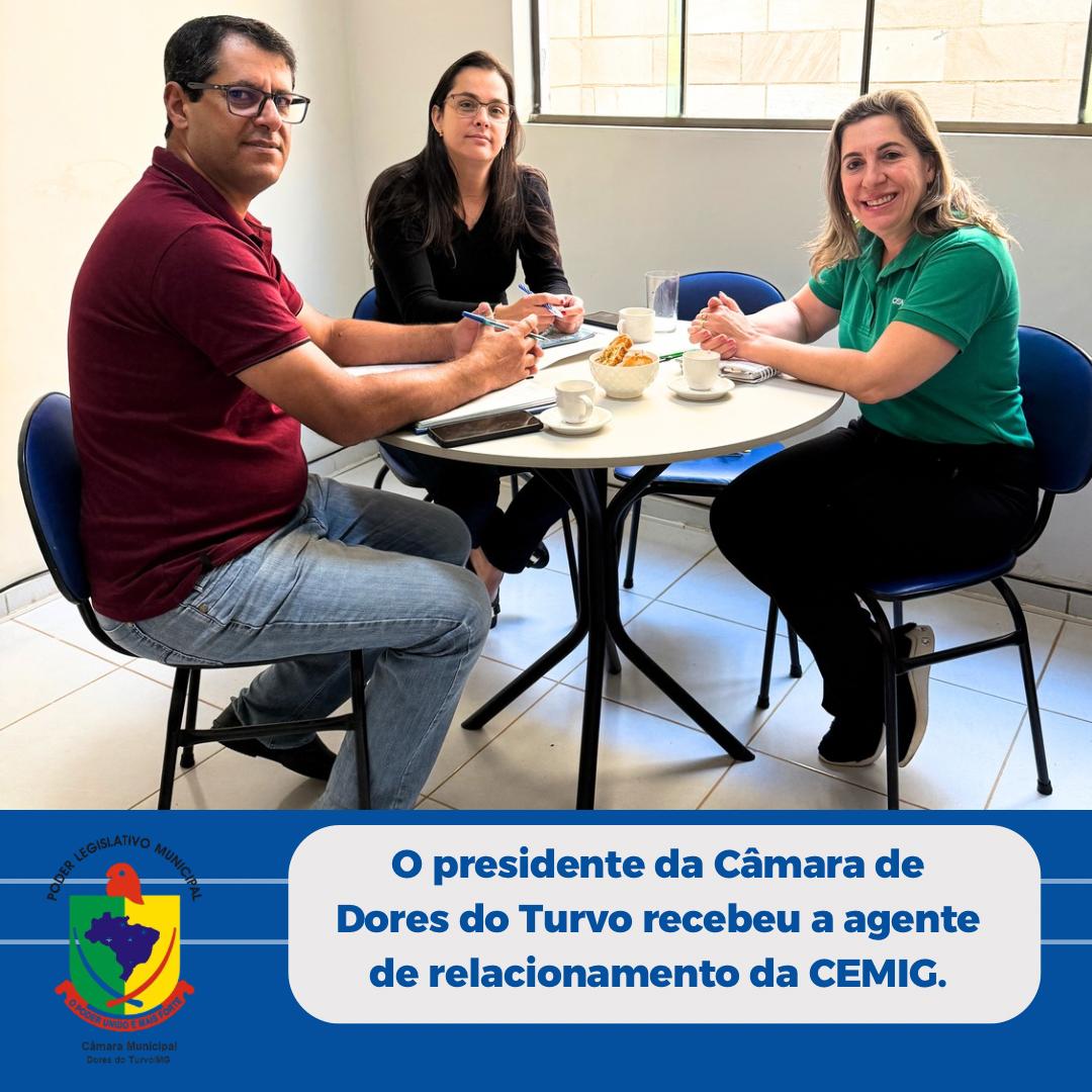PRESIDENTE DA CÂMARA REÚNE COM AGENTE DE RELACIONAMENTO DA CEMIG